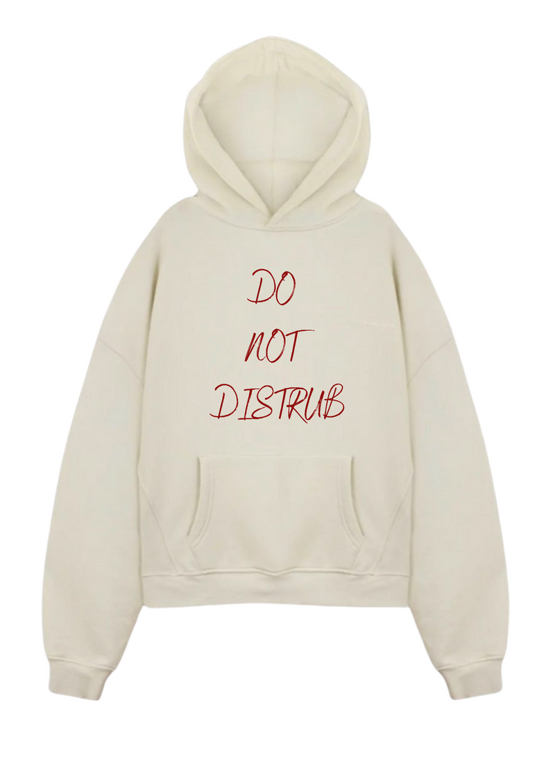 “DND my Late Checkout” hoodie