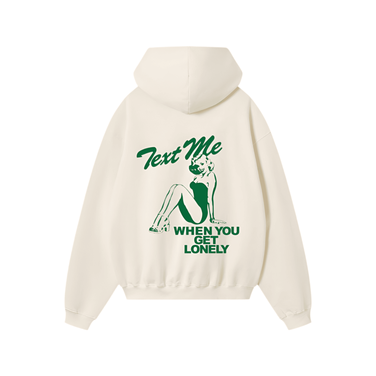 Limited Edition Text Me When You Get Lonely Hoodie